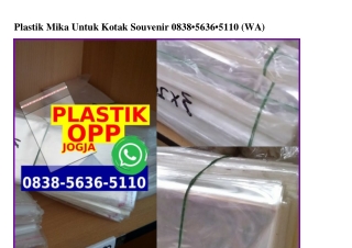 Plastik Mika Untuk Kotak Souvenir Ö838_5636_511Ö[wa]