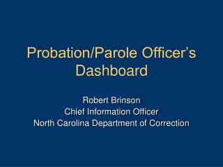 Probation/Parole Officer’s Dashboard