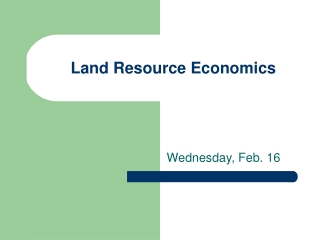 Land Resource Economics