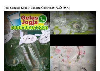 Jual Cangkir Kopi Di Jakarta Ö896_6848_722Ö[wa]