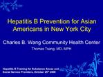 Hepatitis B Prevention for Asian Americans in New York City