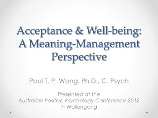 Acceptance &amp; Well-being: A Meaning-Management Perspective