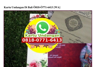 Kartu Undangan Di Bali Ö818-Ö771-6413[wa]