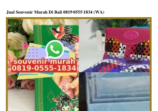 Jual Souvenir Murah Di Bali 0819~0555~1834[wa]