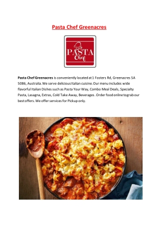 5% Off - Pasta Chef Greenacres Italian takeaway Menu, SA