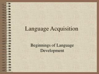 PPT - Language Acquisition PowerPoint Presentation, Free Download - ID ...