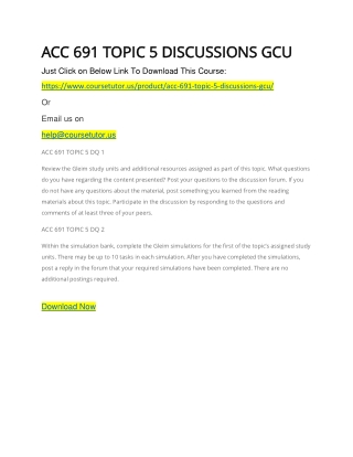 ACC 691 TOPIC 5 DISCUSSIONS GCU