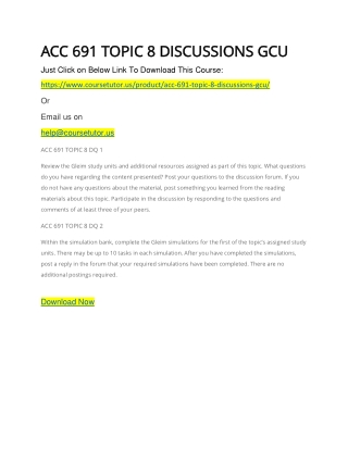 ACC 691 TOPIC 8 DISCUSSIONS GCU