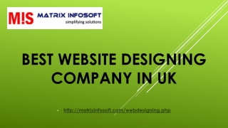 Best website designing company in UK-matrixinfosoft