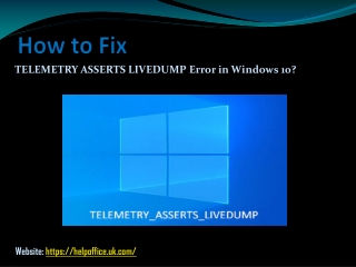 How to Fix TELEMETRY ASSERTS LIVEDUMP Error in Windows 10?