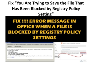 Fix “You Are Trying to Save the File That Has Been Blocked by Registry Policy Setting”