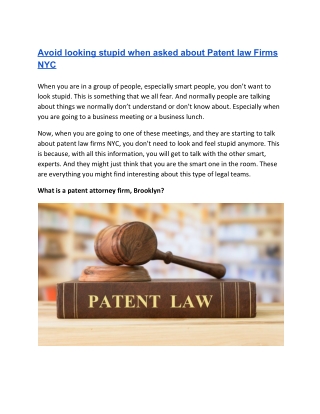 Avoid looking stupid when asked about Patent law Firms NYC