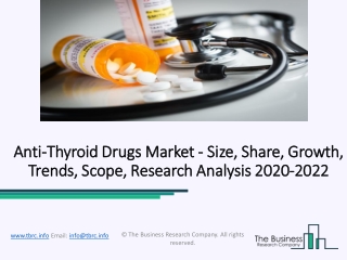 Anti-Thyroid Drugs Market Opportunities, Top Key Players And Forecast to 2022