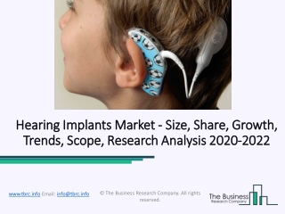 Hearing Implants Market Evolving Industry Trends and Key Insights 2022