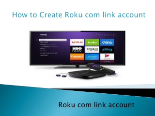 How to create roku com link account