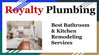 Plumber Aurora Co offers both types of remodeling services