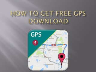 how to get Free GPSmap downloads