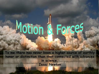 Motion &amp; Forces