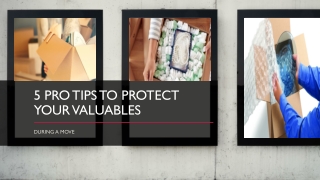How to Keep Valuables Safe During a Move