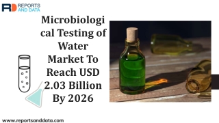 Microbiological Testing of Water Market to Exhibit Impressive Growth by 2026