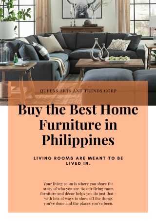 Get the Stylish Furniture For Your Home In Philippines