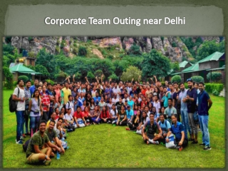 Corporate Day Outing near Delhi | Corporate Offsite near Delhi