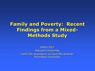 Family and Poverty: Recent Findings from a Mixed-Methods Study