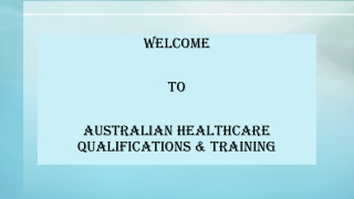 Health Care Qualifications