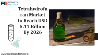 Tetrahydrofuran (THF) Market 2019 – Revenue Status & Forecast Report 2026