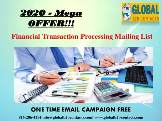 Financial Transaction Processing Mailing List
