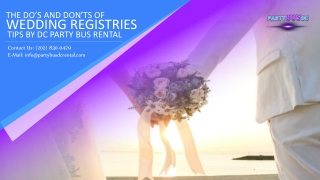 The Do’s and Don’ts of Wedding Registries Tips by DC Party Bus Rental