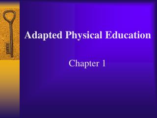 Adapted Physical Education Chapter 1