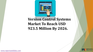 Version Control Systems Market To Reach USD 923.5 Million By 2026.