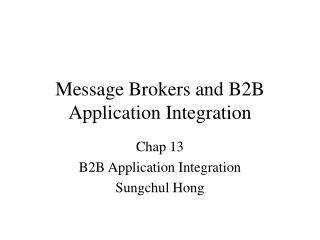 Message Brokers and B2B Application Integration