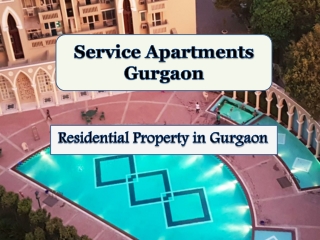 Luxury Service Apartments in Gurgaon | Service Apartments in Gurgaon for Rent