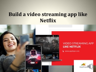 Build a video streaming app like Netflix