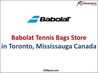 Leading Babolat Tennis Bags Store in Toronto, Mississauga Canada – ATR Sports