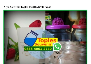 Agen Souvenir Toples 0838 4061 2740[wa]