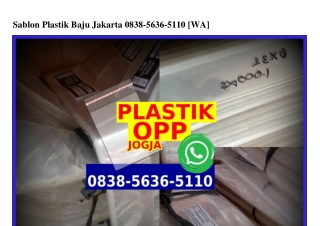 Sablon Plastik Baju Jakarta Ö838•5636•511Ö[wa]