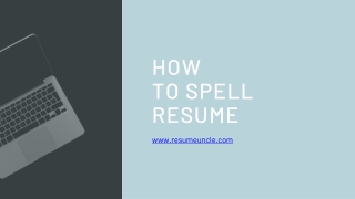 How to Spell Resume