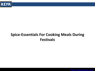 Spice-Essentials For Cooking Meals During Festivals