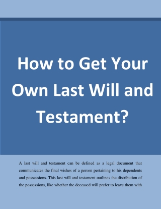 How to Get Your Own Last Will and Testament?