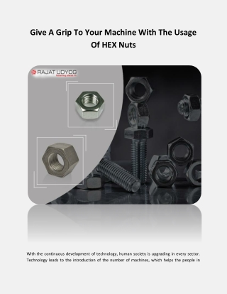 Give A Grip To Your Machine With The Usage Of HEX Nuts