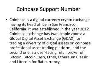 Coinbase Support Number 1-817-776-5501.