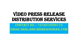 Video Press Release Distribution Services