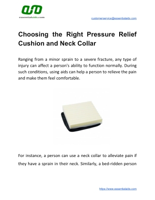 Choosing the Right Pressure Relief Cushion and Neck Collar