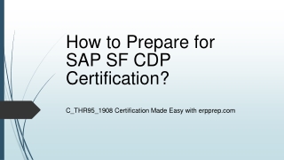 SF CDP C_THR95_1908 Exam Questions and Preparation Tips [PDF]