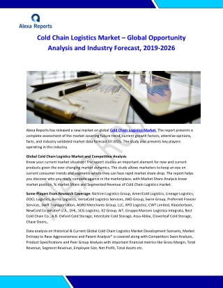 Cold Chain Logistics Market Future Forecast (2020-2025)