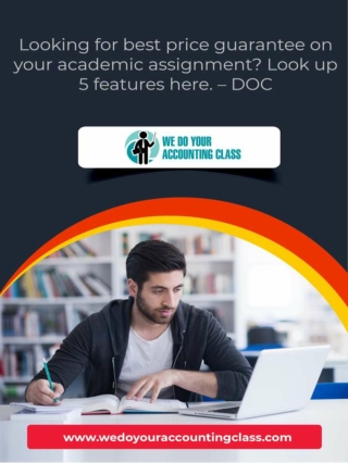 Looking for best price guarantee on your academic assignment? Look up 5 features here.