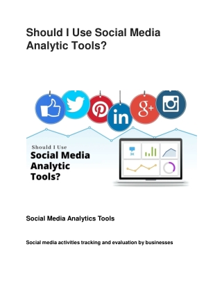 Should I Use Social Media Analytic Tools?